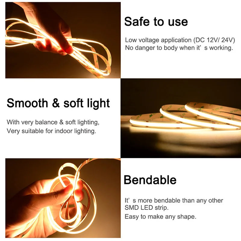 12V/24V COB LED Strip Light – High Density 480 LEDs/m

Bring even and elegant lighting to your spaces with our high-quality COB LED strip. With 480 LEDs per meter, it diffuses a continuous light without visible dots, ideal for a modern and warm look.